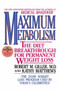 Maximum Metabolism (The Diet Breakthrough for Permanent Weight Loss) by Giller, 9780425121801