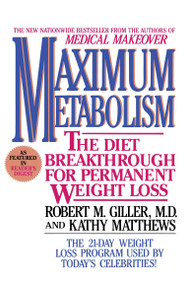Maximum Metabolism (The Diet Breakthrough for Permanent Weight Loss) by Giller, 9780425121801