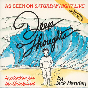 Deep Thoughts (Inspiration for the Uninspired) by Jack Handey, 9780425133651