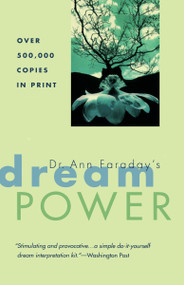 Dr. Ann Faraday's Dream Power by Ann Faraday, 9780425160596