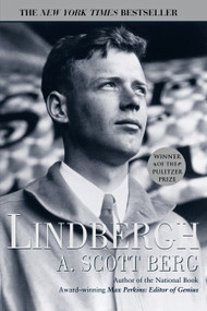 Lindbergh (Pulitzer Prize Winner) by A. Scott Berg, 9780425170410