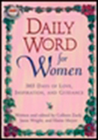 Daily Word for Women (365 Days of Love, Inspiration, and Guidance) by Colleen Zuck, Janie Wright, Elaine Meyer, 9780425172278