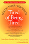 Tired of Being Tired (Do You Have Adrenal Burnout? Rescue, Repair, Rejuvenate) by Jesse Lynn Hanley, Nancy Deville, 9780425184592