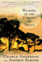 Walking in the Garden of Souls (George Anderson's Advice from the Hereafter, for Living in the Here and Now) by George Anderson, Andrew Barone, 9780425186114