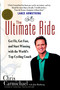 The Ultimate Ride (Get Fit, Get Fast, and Start Winning with the World's Top Cycling Coach) by Chris Carmichael, Jim Rutberg, 9780425196014