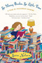 So Many Books, So Little Time (A Year of Passionate Reading) by Sara Nelson, 9780425198193
