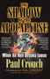 The Shadow of the Apocalypse (When All Hell Breaks Loose) by Paul Crouch, 9780425200117