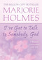 I've Got to Talk to Somebody, God (A Woman's Conversations with God) by Marjorie Holmes, 9780425202562