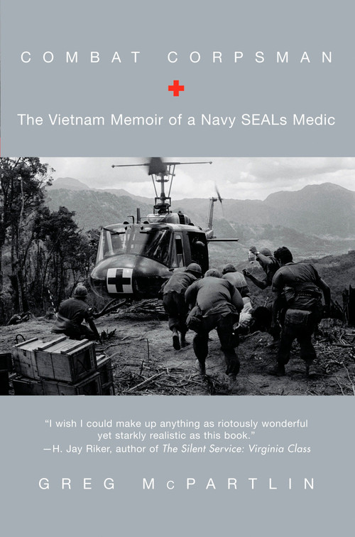 Combat Corpsman (The Vietnam Memoir of a Navy SEALs Medic) by Greg McPartlin, 9780425205822