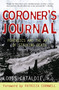 Coroner's Journal (Forensics and the Art of Stalking Death) by Louis Cataldie, Patricia Cornwell, 9780425213551