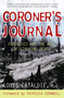 Coroner's Journal (Forensics and the Art of Stalking Death) by Louis Cataldie, Patricia Cornwell, 9780425213551