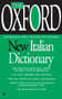 The Oxford New Italian Dictionary (The Essential Resource, Revised and Updated) by Oxford University Press, 9780425216736