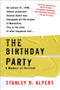 The Birthday Party (A Memoir of Survival) by Stanley N. Alpert, 9780425219119