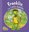 Franklin, the Little Bubble by Henry Endrulat, 9781554538379