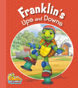 Franklin's Ups and Downs by Harry Endrulat, 9781554538386
