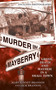 Murder in Mayberry (Greed, Death and Mayhem in a Small Town) by Mary Kinney Branson, Jack Branson, 9780425226322