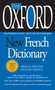 The Oxford New French Dictionary (Third Edition) by Oxford University Press, 9780425228616