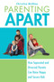 Parenting Apart (How Separated and Divorced Parents Can Raise Happy and Secure Kids) by Christina McGhee, 9780425232125
