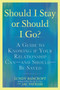 Should I Stay or Should I Go? (A Guide to Knowing if Your Relationship Can--and Should--be Saved) by Lundy Bancroft, JAC Patrissi, 9780425238899