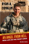 AN Angel From Hell (Real Life on the Front Lines) by Ryan A. Conklin, 9780425239094