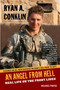 AN Angel From Hell (Real Life on the Front Lines) by Ryan A. Conklin, 9780425239094