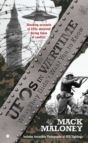 UFOs in Wartime (What They Didn't Want You To Know) by Mack Maloney, 9780425240113
