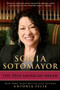 Sonia Sotomayor (The True American Dream) by Antonia Felix, 9780425242957