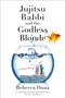 Jujitsu Rabbi and the Godless Blonde by Rebecca Dana, 9780425264935
