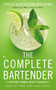 The Complete Bartender (How to Mix Like a Pro, Updated with Exciting New Drinks, Revised Edition) by Robyn M. Feller, Laura Lifshitz, 9780425279724