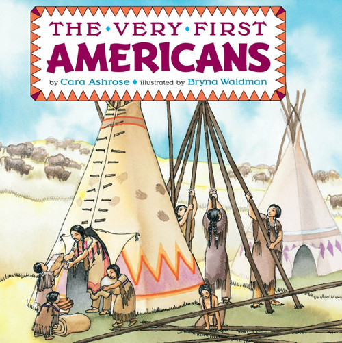 The Very First Americans by Cara Ashrose, Bryna Waldman, 9780448401683