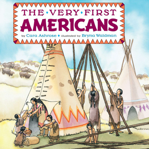 The Very First Americans by Cara Ashrose, Bryna Waldman, 9780448401683