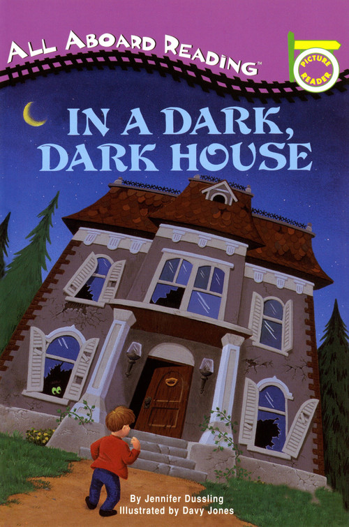 In a Dark, Dark House by Jennifer Dussling, Davy Jones, 9780448409702