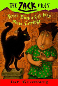 Zack Files 07: Never Trust a Cat Who Wears Earrings by Dan Greenburg, Jack E. Davis, 9780448413402