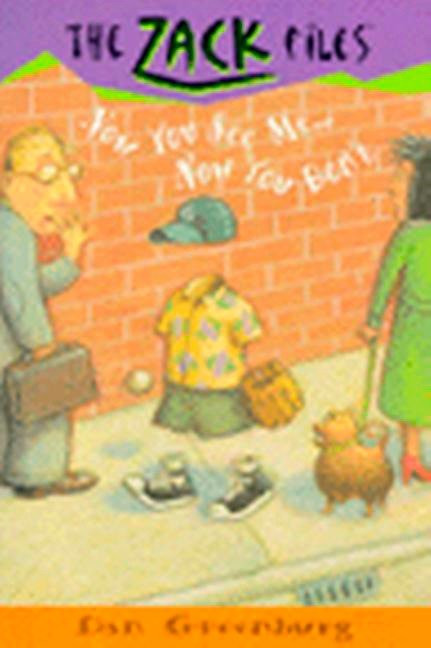 Zack Files 12: Now You See Me....Now You Don't by Dan Greenburg, Jack E. Davis, 9780448417387