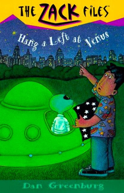 Zack Files 15: Hang a Left at Venus by Dan Greenburg, Jack E. Davis, 9780448418759