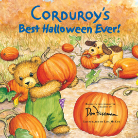 Corduroy's Best Halloween Ever! by Don Freeman, Lisa McCue, 9780448424996