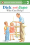 Dick and Jane: Who Can Help? by Penguin Young Readers, 9780448434070