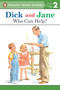 Dick and Jane: Who Can Help? by Penguin Young Readers, 9780448434070