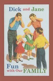 Dick and Jane Fun with Our Family by Grosset & Dunlap, 9780448435688