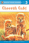 Cheetah Cubs by Ginjer L. Clarke, Lucia Washburn, 9780448443614