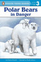 Polar Bears (In Danger) by Roberta Edwards, Pamela Johnson, 9780448449241