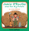 Jamie O'Rourke and the Big Potato (An Irish Folktale) by Tomie dePaola, 9780448450902