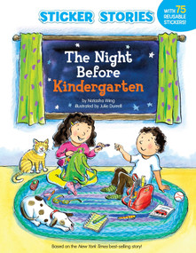 The Night Before Kindergarten (Sticker Stories) by Natasha Wing, Julie Durrell, 9780448456225