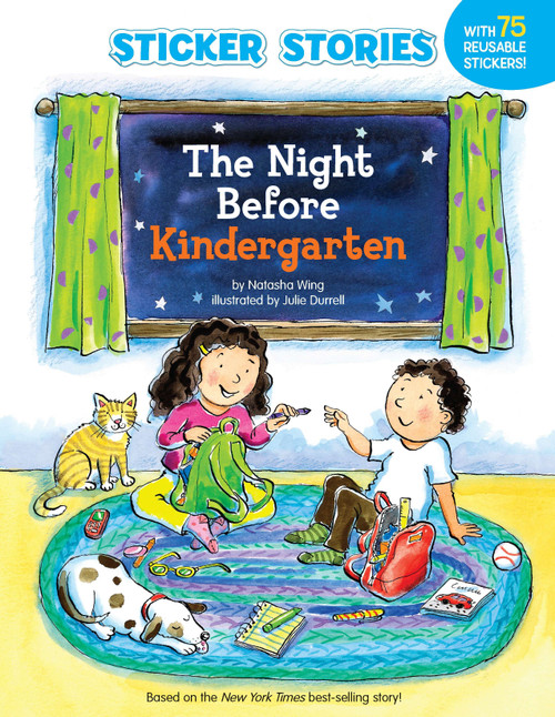 The Night Before Kindergarten (Sticker Stories) by Natasha Wing, Julie Durrell, 9780448456225
