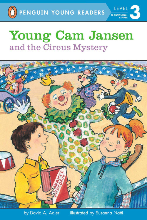 Young Cam Jansen and the Circus Mystery by David A. Adler, Susanna Natti, 9780448466149
