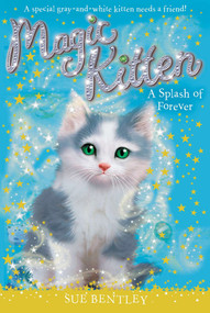 A Splash of Forever #14 by Sue Bentley, Angela Swan, 9780448467979