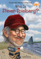 Who Is Steven Spielberg? by Stephanie Spinner, Who HQ, Daniel Mather, 9780448479354