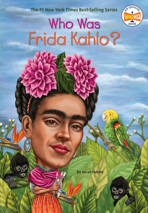 Who Was Frida Kahlo? by Sarah Fabiny, Who HQ, Jerry Hoare, 9780448479385
