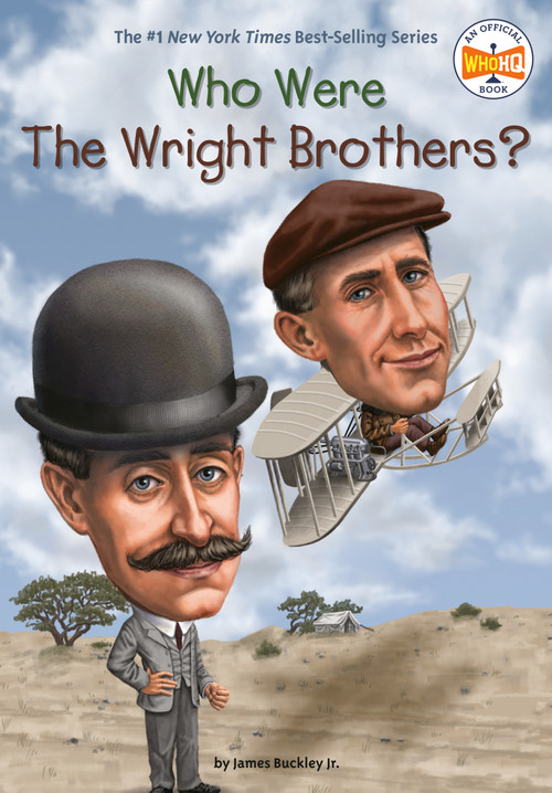 Who Were the Wright Brothers? by James Buckley, Jr., Who HQ, Tim Foley, 9780448479514