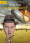 What Was the Hindenburg? by Janet B. Pascal, Who HQ, David Groff, 9780448481197